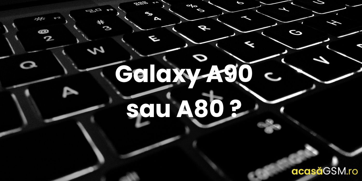 Modelul Samsung Galaxy A90 ar putea fi de fapt A80