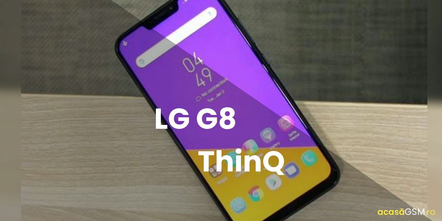 LG G8 ThinQ, Specificatii si Design