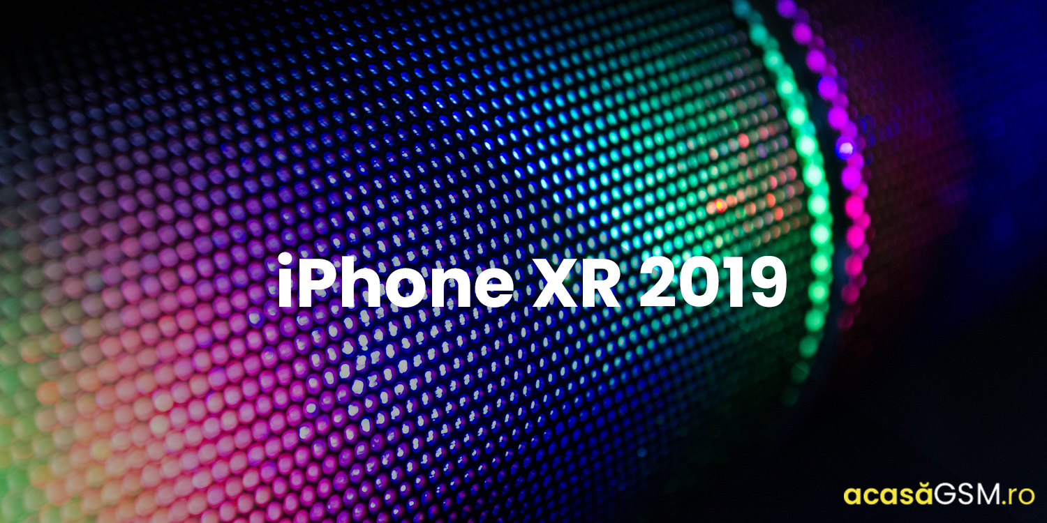 iPhone XR 2019: cel mai ieftin iPhone de anul acesta