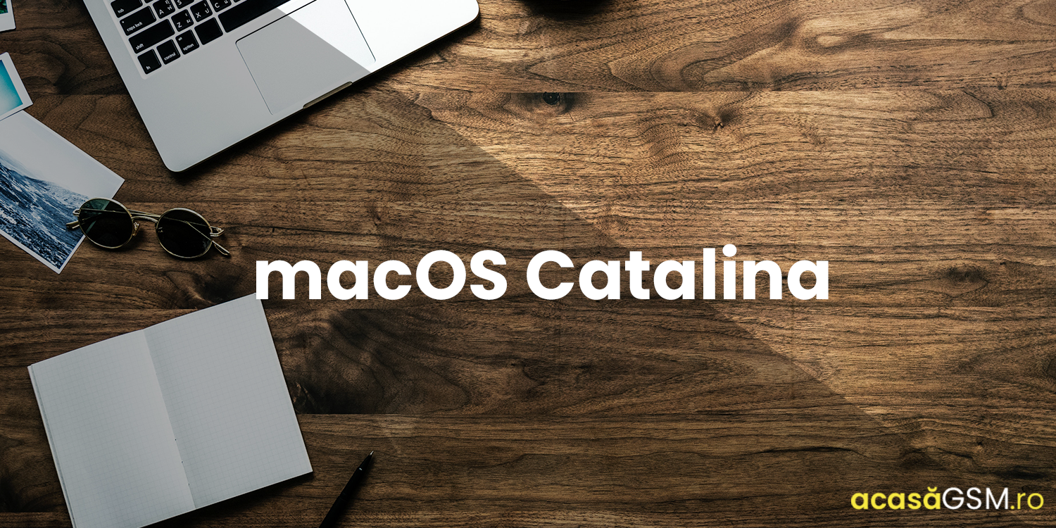Apple a anuntat macOS Catalina